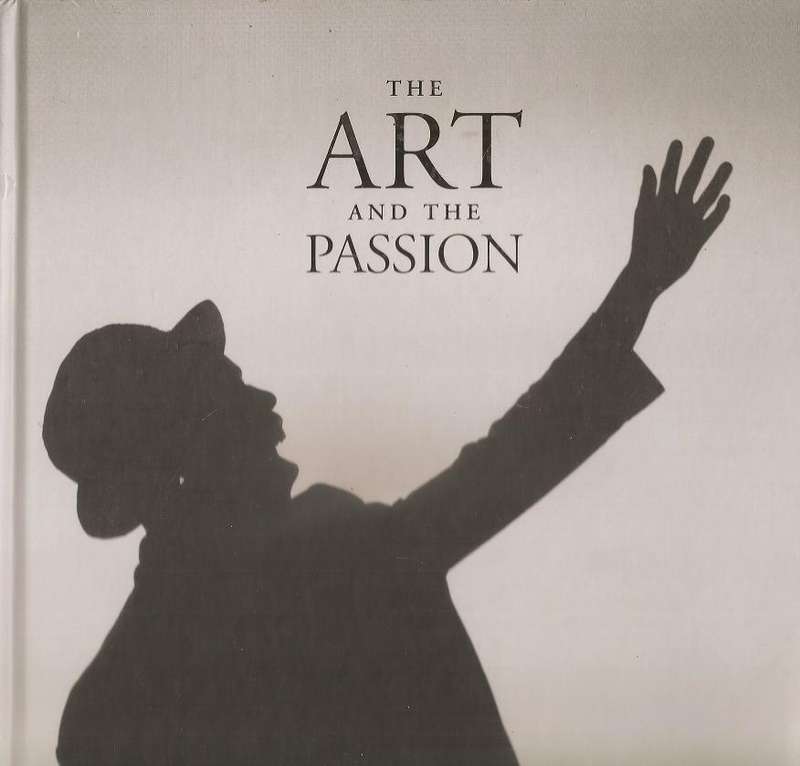 The Art and the Passion  Edited By: Adriaan Fuchs