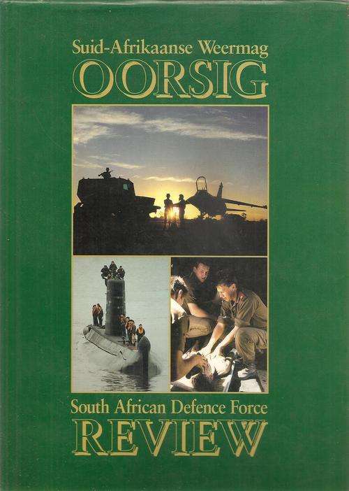 South African Defence Force Review 1991 Edited By: Cmdt. A. Britz