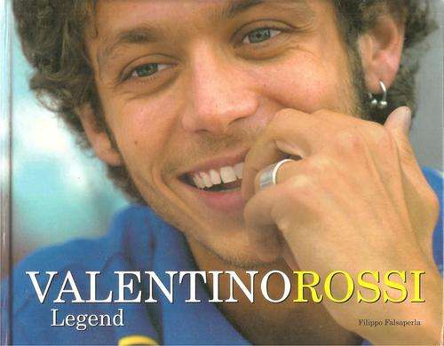 Valentino Rossi Legend By: Filippo Falsaperla