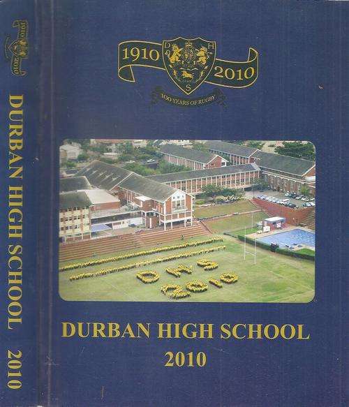 Durban High School Magazine 2010