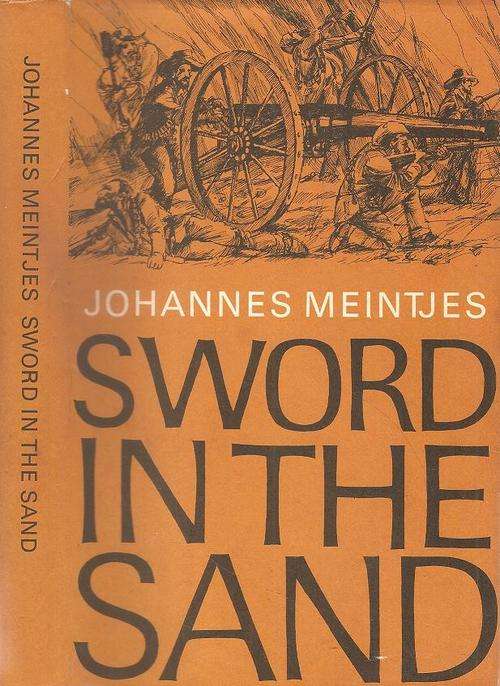 Sword in the Sand  By: Johannes Meintjes
