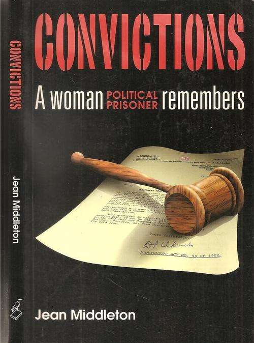 Convictions a Woman Political Prisioner Remembers  By: Jean Middleton ***Very Scarce***