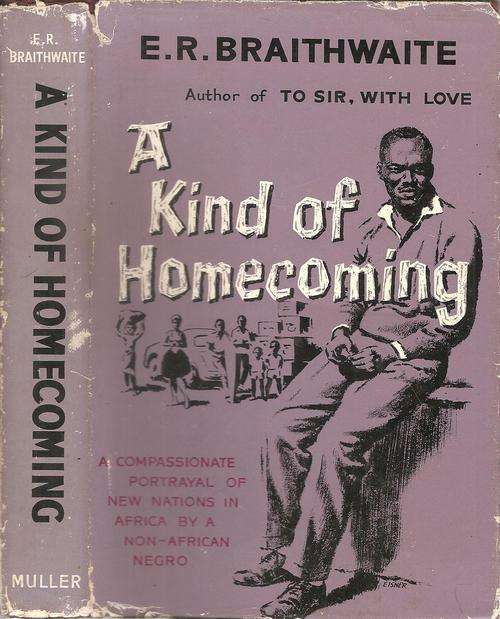 A Kind of Homecoming  By: E. R. Braithwaite