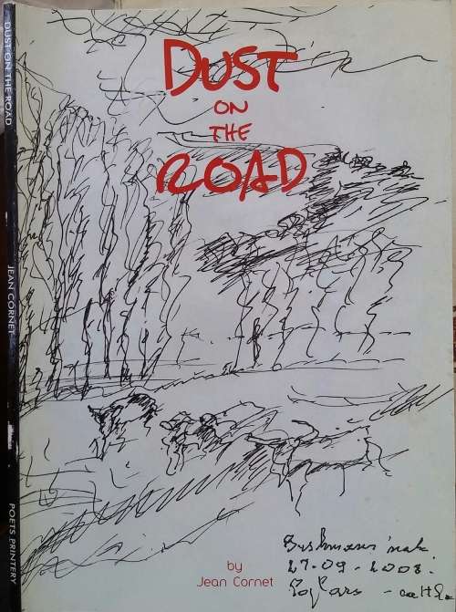 Dust on the Road by Jean Cornet **Signed Copy**