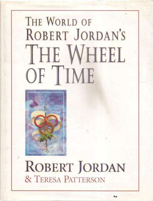 The World of Robert Jordan's - The Wheel of Time