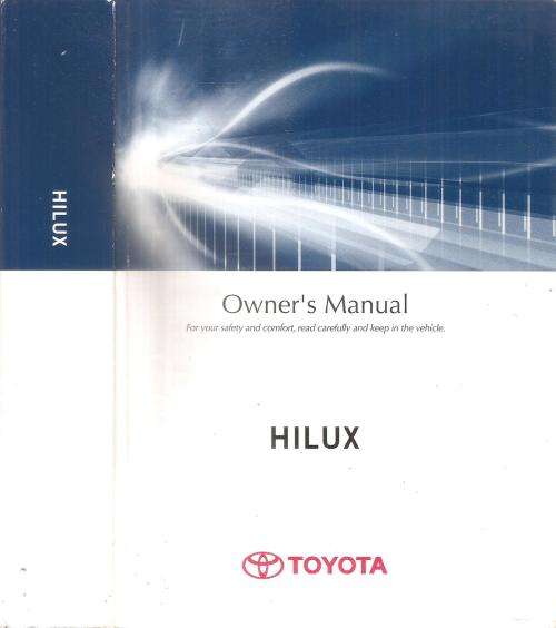 Toyota Hilux Owner`s Manual By: Toyota Motor Corporation