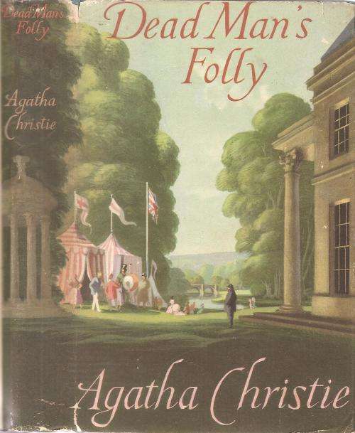 Dead Man's Folly By: Agatha Christie