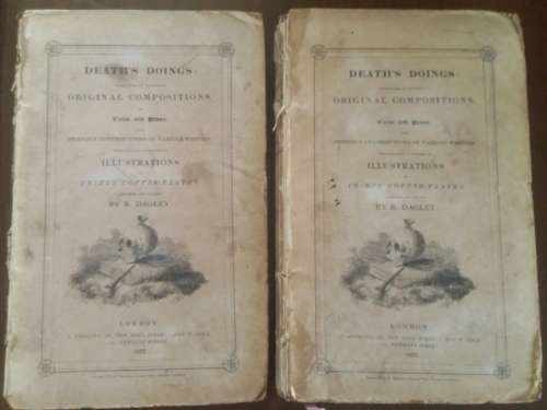 Death`s Doings consisting of numerous Original Compositions in Verse and Prose by R Dagley 1827