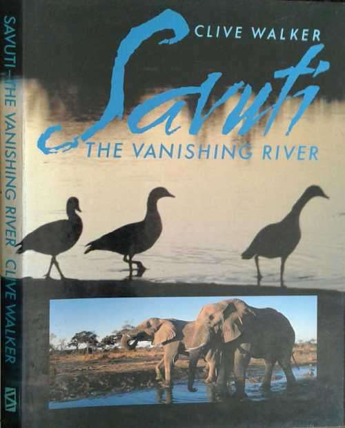 Savuti, The Vanishing Rivers by Clive Walker