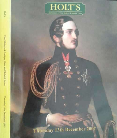 Holt`s Auctioneers of Fine Modern & Antique Guns December 2007 Catalogue