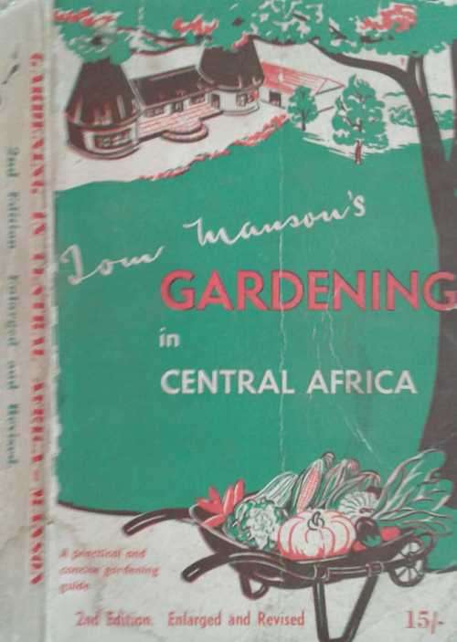 Gardening in Central Africa by Tom Manson