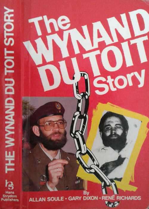 The Wynand Dutoit Story by Soule, Dixon & Richards