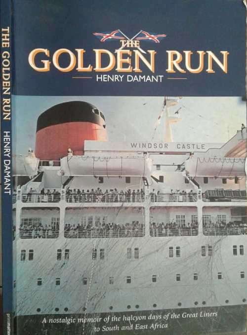 The Golden Run by Henry Damant