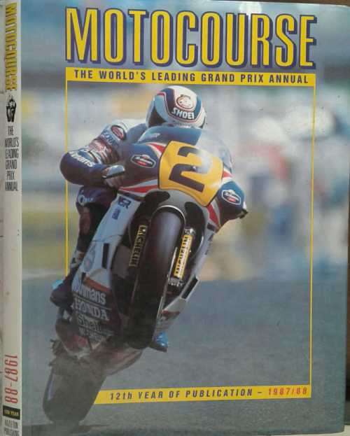 Motocourse, The World`s Leading Grand Prix Annual 1987/88