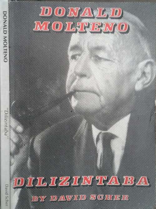 Donald Molteno Dilizintaba by David Scher