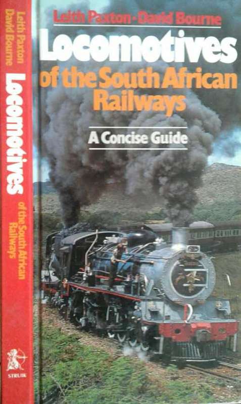 Locomotives of the Southern Railways, A Concise Guide by Leith Paxton & David Bourne