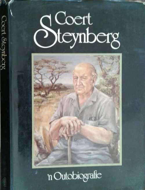 Coert Steynberg n Outobiogrefie **Limited Edition Nbr 749/1000**