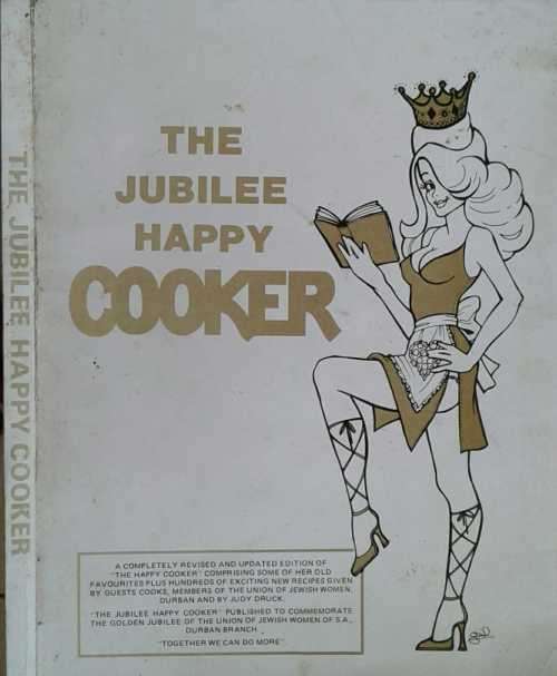 The Jubilee Happy Cooker by Judy Druck