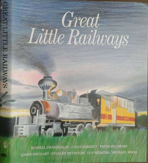 Great Little Railways by Russell Chamberlain etal