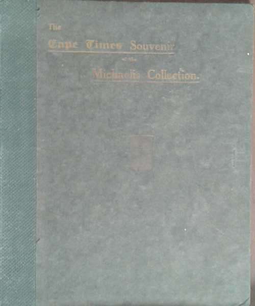 The Cape Times Souvenir of the Michaelis Collection by Ian D Colvin