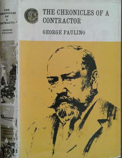 The Chronicles of A Contractor by George Pauling