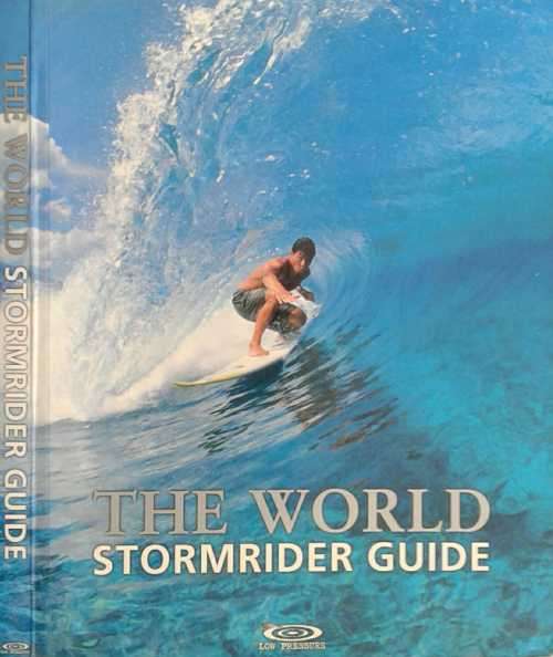 The World Stormrider Guide volume 1 & 2 edited by Bruce Sutherland