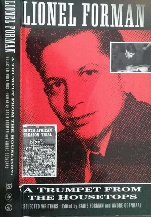 Lionel Forman A Trumpet From The Housetops Selected Writings by Sadie Forman