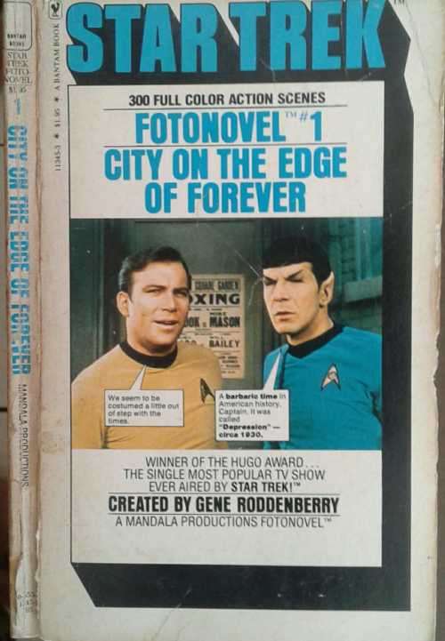 Star Trek Fotonovel #1 City on the Edge of Forever created by Gene Roddenberry