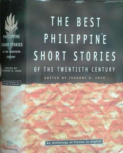 The Best Philippine Short Stories of the Twentieth Century edited by Isagani R Cruz