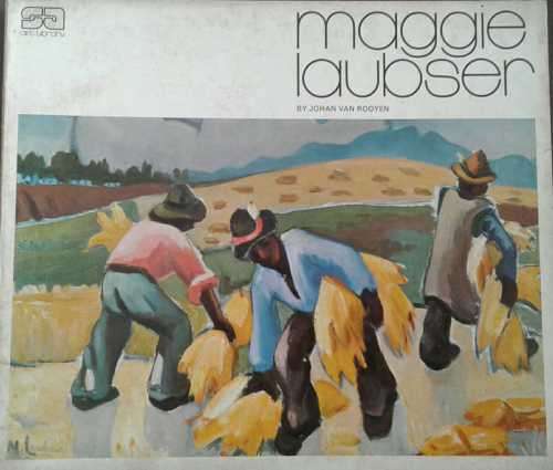 Maggie Laubser by Johan Van Rooyen