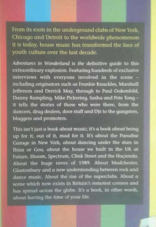Adventures in Wonderland A Decade of Club Culture by Sheryl Garratt
