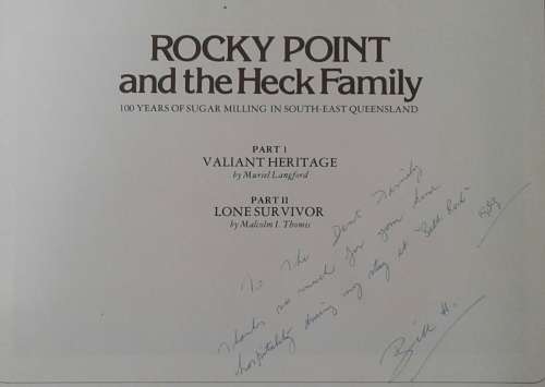 Rocky Point and the Heck Family 100 years of Sugar Milling in South East Queensland