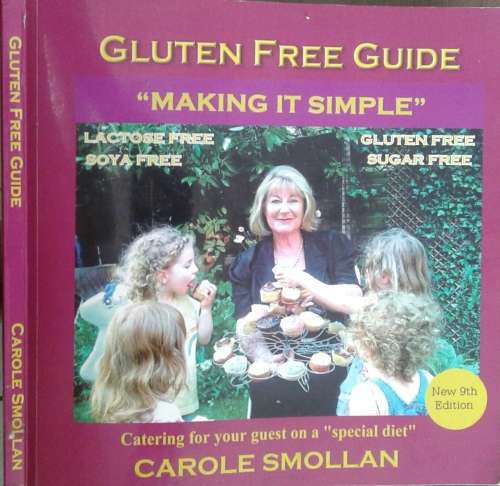 Gluten Free Guide Making It Simple by Carole Smollan **9th Edition**