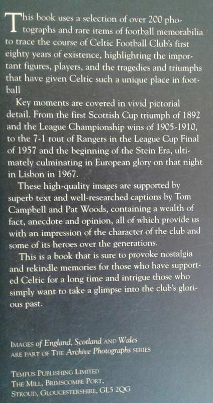 Celtic Football Club 1887-1967 compiled by Tom Campbell and Pat Woods