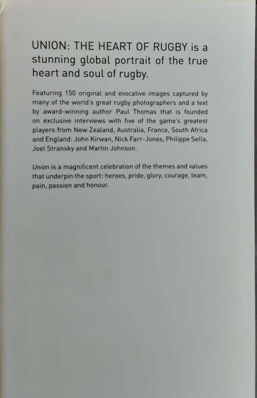 Union The Heart of Rugby by Paul Thomas etal