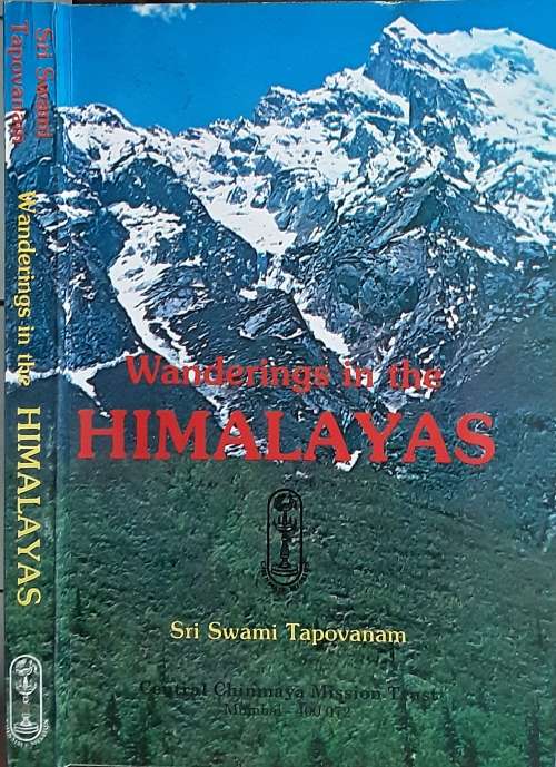 Wandering in the Himalayas by Sri Swami Tapovanam