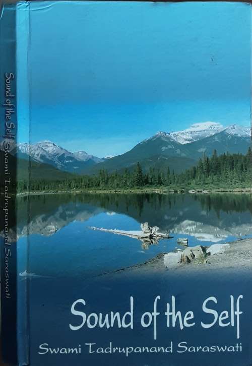 Sound of the Self by Swami Tadrupanand Saraswati