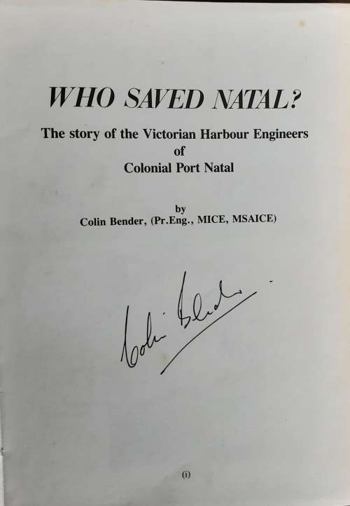 Who Saved Natal? by Colin Bender