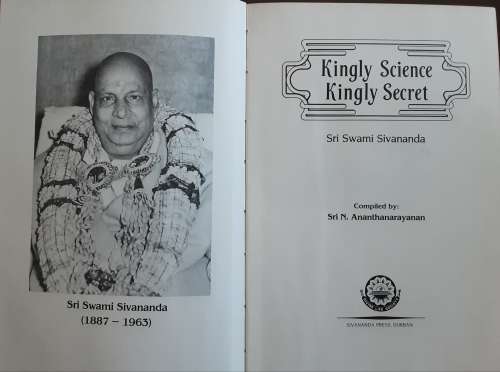 Kingly Science Kingly Secret by Sri Swami Sivananda