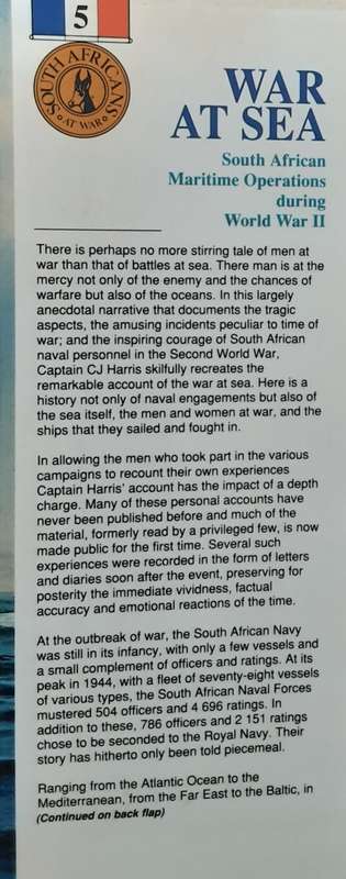 War at Sea, South African Maritime Operations during World War II by C J Harris