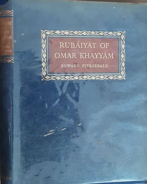 Rubaiyat of Omar Khayyam by Edward Fizgerald illustrated by Robert S Sherriffs