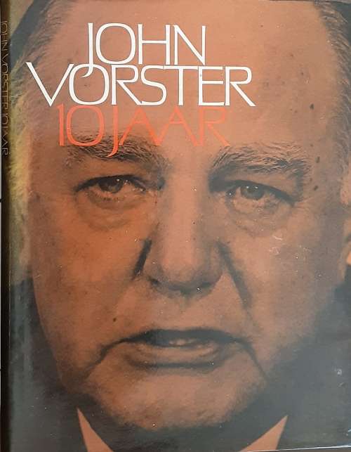 John Vorster 10 Jaar