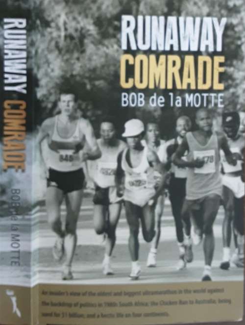 Runaway Comrade by Bob de la Motte