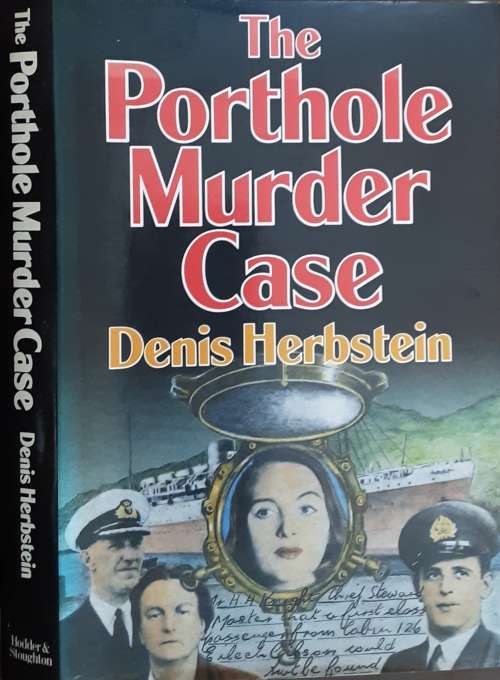 The Porthole Murder Case, The Death of Gay Gibson  by Denis Herbstein