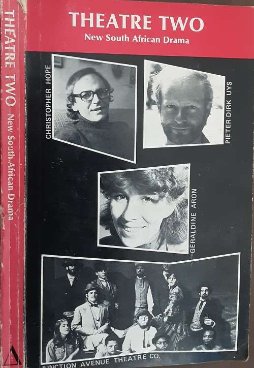 Theatre Two New South African Drama edited by Stehen Gray