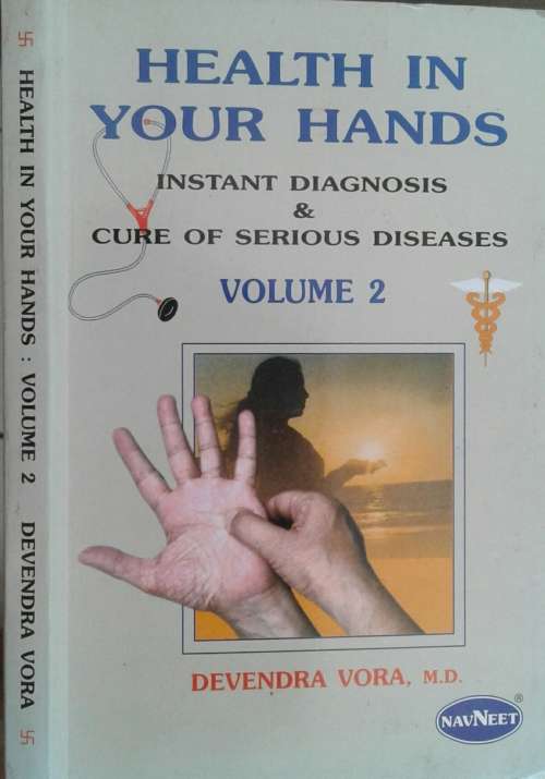 Health in Your Hands Volume 1 & 2 by Devendra Vora