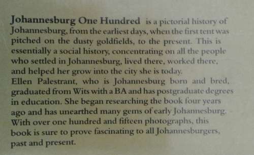 Johannesburg One Hundred A Pictorial History by Ellen Palestrant