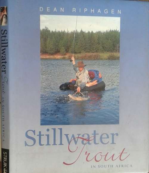 Stillwater trout in South Africa by Dean Riphagen **SIGNED COPY**