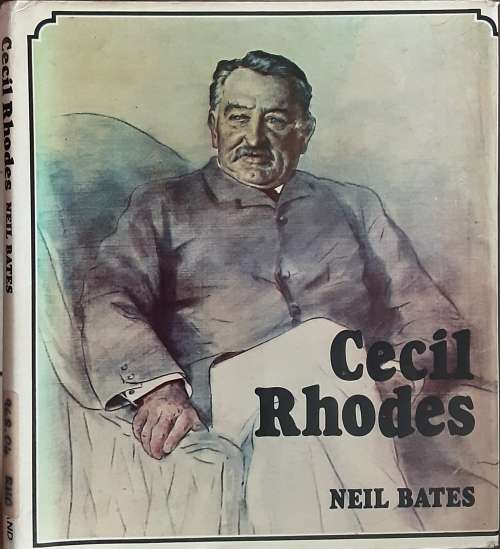 Cecil Rhodes by Neil Bates