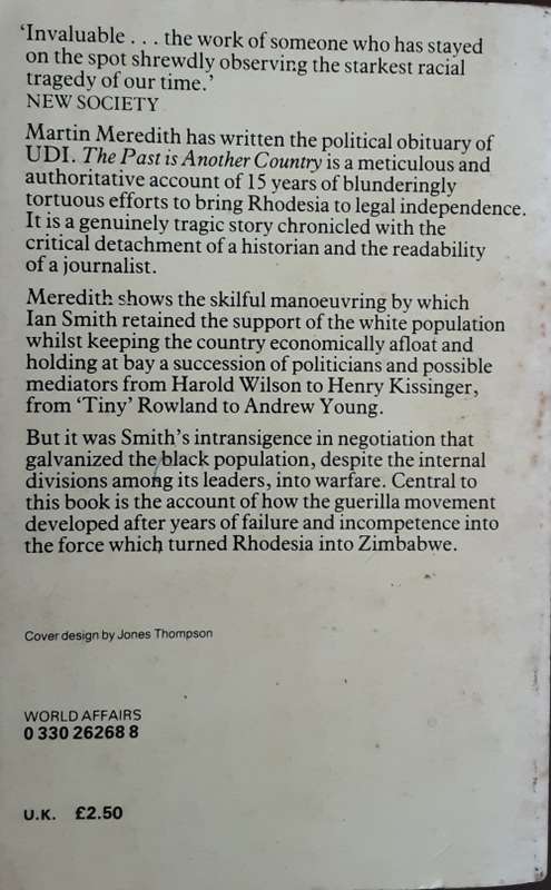 The Past is Another Country Rhodesia U.D.I to Zimbabwe by Martin Meredith